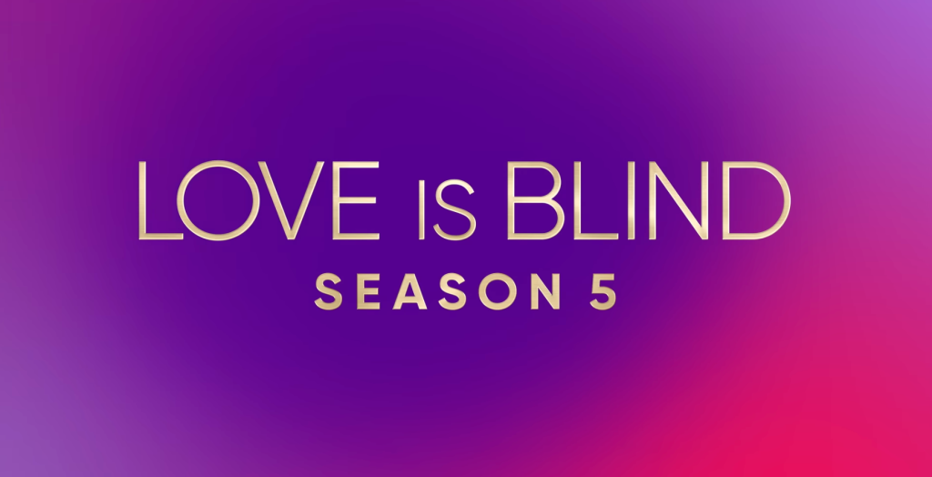 Love is Blind Season 5 promo